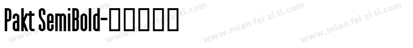 Pakt SemiBold字体转换
